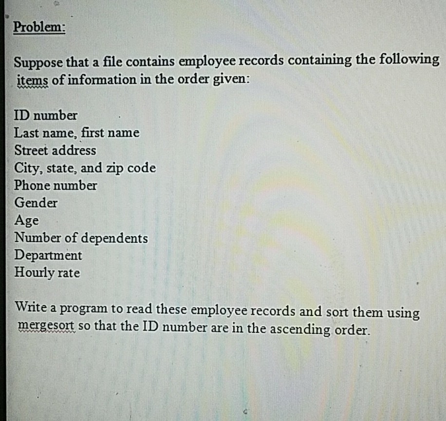 Solved Problem Suppose that a file contains employee records | Chegg.com