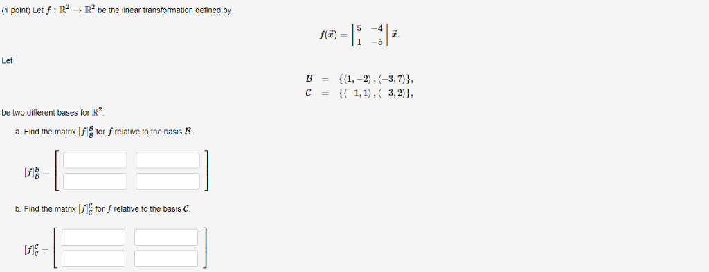 Solved (1 Point) Let F: R2R2 Be The Linear Transformation | Chegg.com