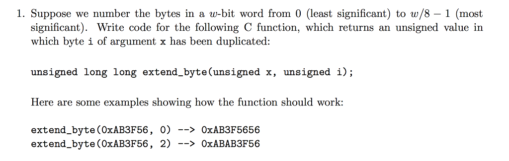 Solved 1. Suppose we number the bytes in a w-bit word from 0 | Chegg.com