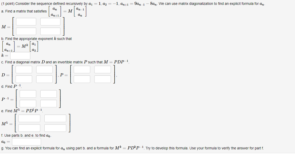 solved-1-point-consider-the-sequence-defined-recursively-by-chegg