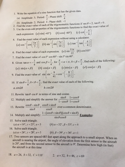 Solved Write the equation of a sine function that has the | Chegg.com