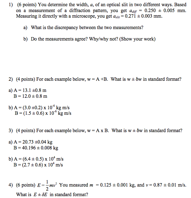 Solved You determine the width, a, of an optical slit in two | Chegg.com