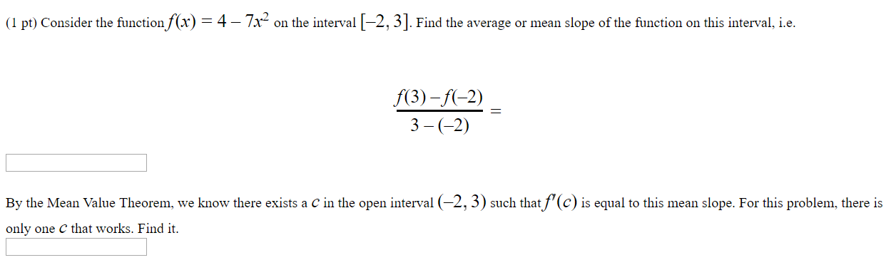 Solved Consider the function f(x) = 4 - 7x^2 on the interval | Chegg.com