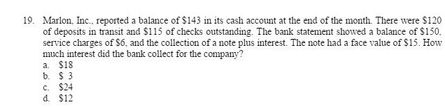 Solved 19. Marlon, Inc., reported a balance of $143 in its | Chegg.com