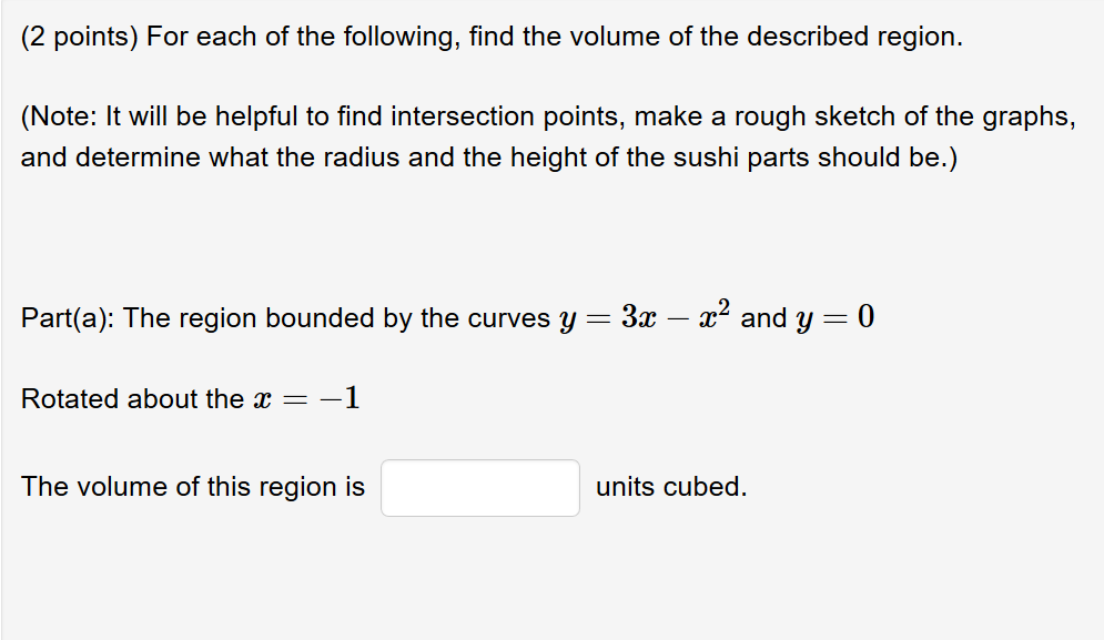 Solved For each of the following, find the volume of the | Chegg.com
