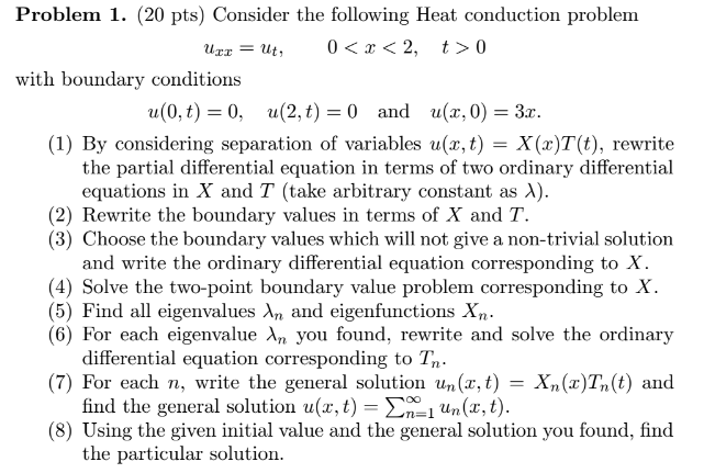 Solved Problem 1. (20 pts) Consider the following Heat | Chegg.com