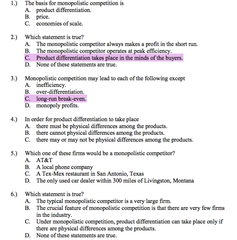 Solved The basis for monopolistic competition is product
