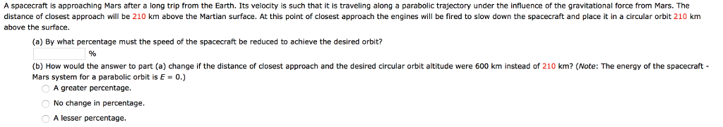 Solved A spacecraft is approaching Mars after a long trip | Chegg.com