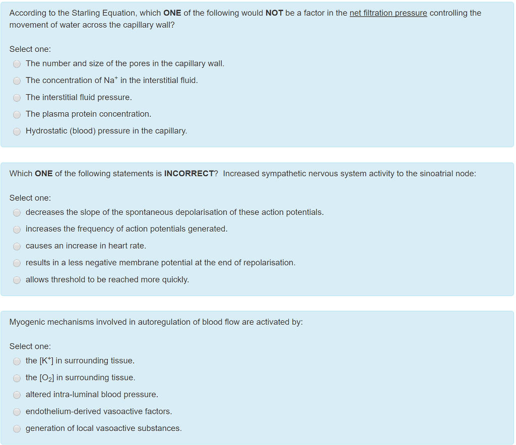 Solved According to the Starling Equation, which ONE of the