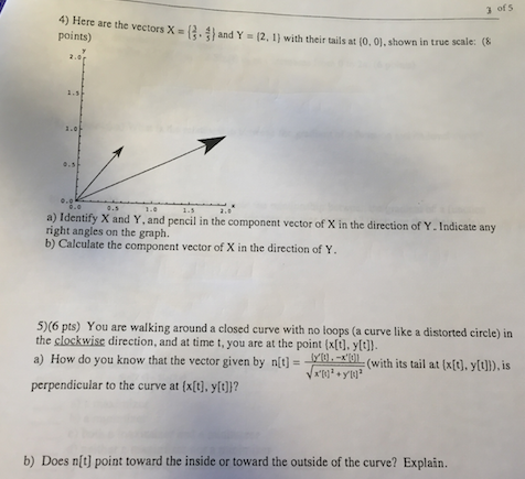 Solved Here are the vectors X = {3/5, 4/5} and Y = {2, 1} | Chegg.com