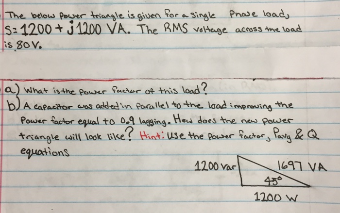 Solved The below power triangle is given for a single phase | Chegg.com