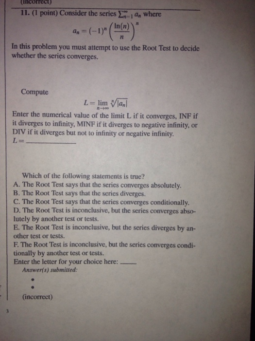 Solved Consider The Series Sigma N To Infinity An Chegg Com