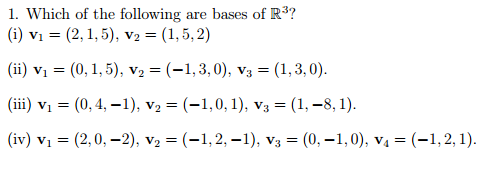 Solved (i) v_1 = (2, 1, 5), v_2 = (1, 5, 2) (b) v_1 = (0, | Chegg.com