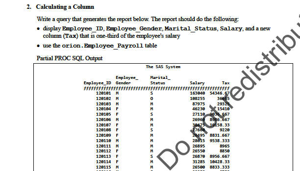 Solved 2. Calculating a Column Write a query that generates | Chegg.com