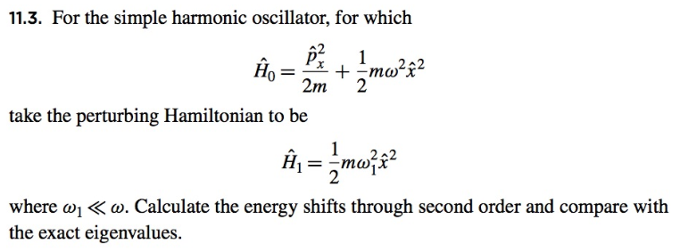 Solved 11.3 for the simple harmonic oscillator, for which | Chegg.com