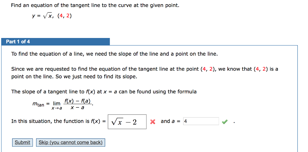 Solved Find An Equation Of The Tangent Line To The Curve At Chegg Com