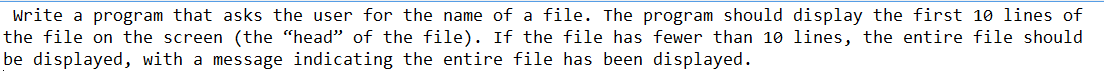 Solved Write a program that asks the user for the name of | Chegg.com