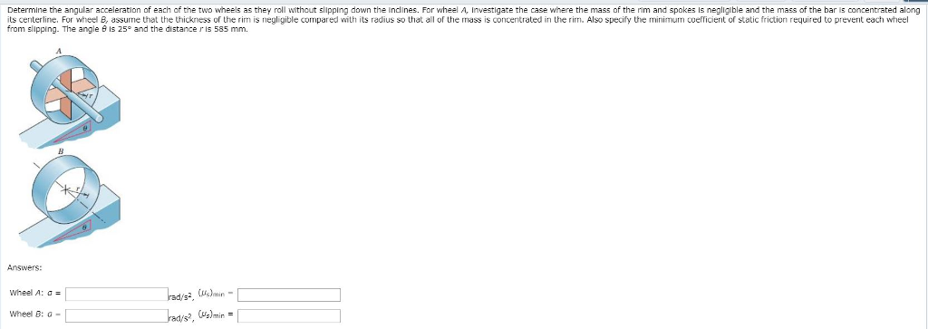 Solved Determine the angular acceleration of each of the two | Chegg.com