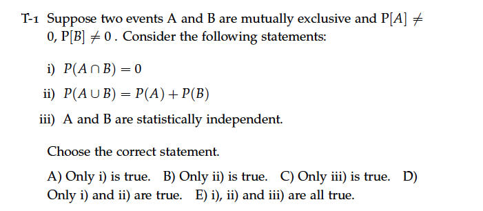Solved T 1 Suppose Two Events A And B Are Mutually Exclusive 1234