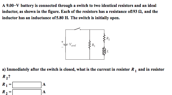 Solved A 9.00-V battery is connected through a switch to two | Chegg.com