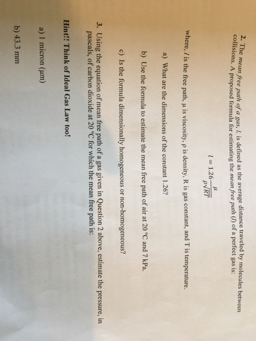 Solved The mean free path of a gas, l, is defined as the | Chegg.com
