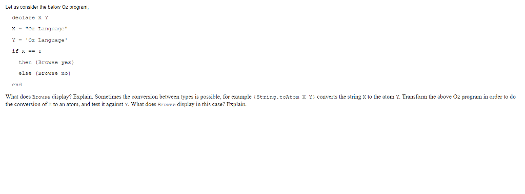 Solved Let us consider the belo Oz progran, declare X- 