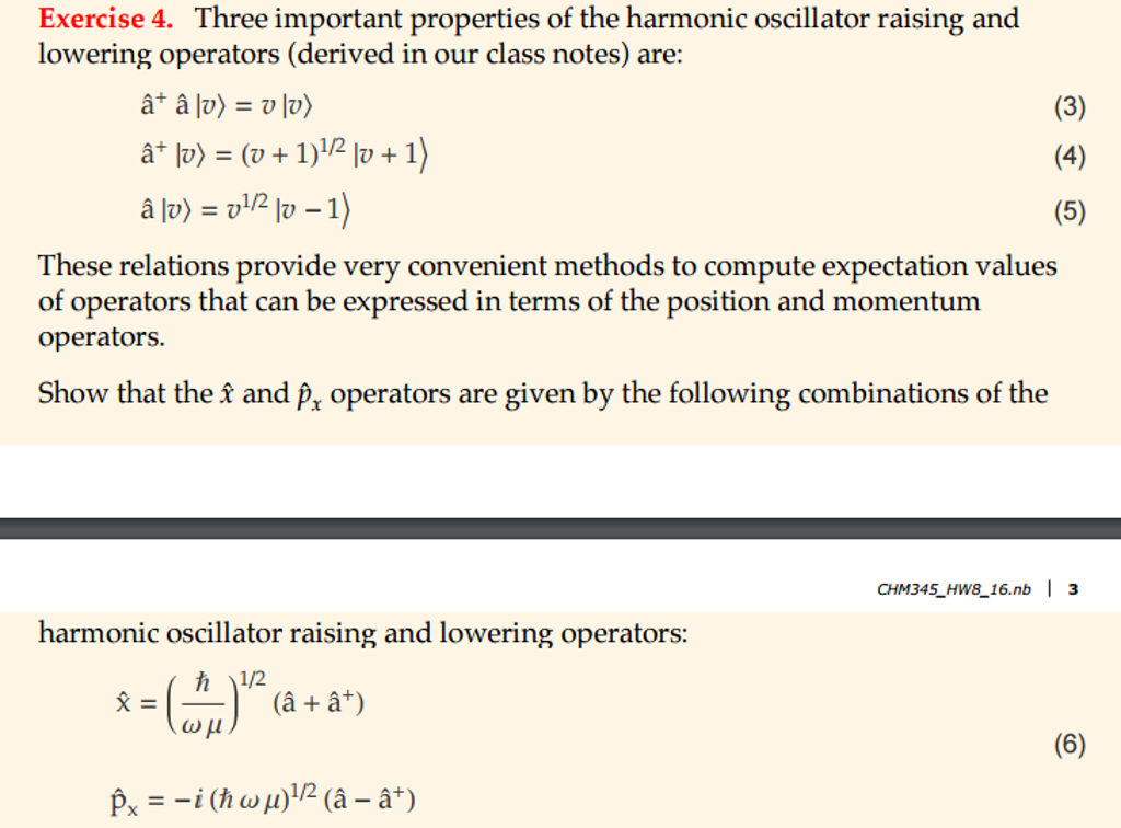 Solved Three important properties of the harmonic oscillator