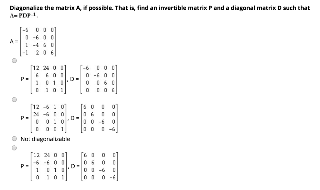 solved-diagonalize-the-matrix-a-if-possible-that-is-find-chegg