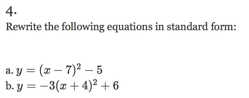 Solved 4. Rewrite the following equations in standard form: | Chegg.com