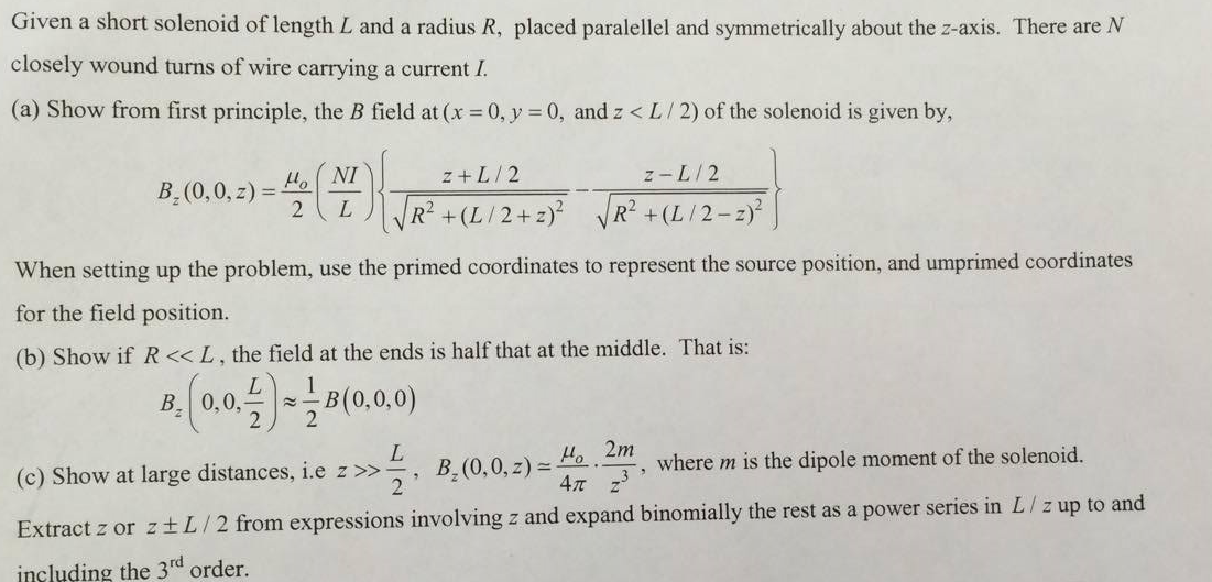 Given a short solenoid of length L and a radius R, | Chegg.com