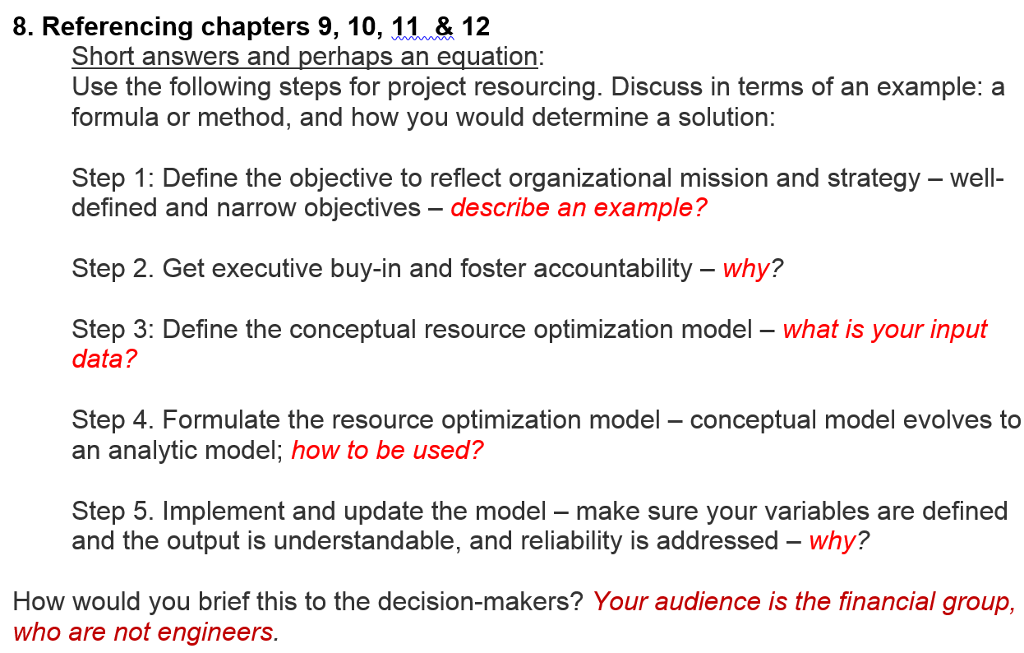 Solved Use the following steps for project resourcing. | Chegg.com