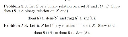 Solved Let S Be A Binary Relation On A Set X And R S. Show | Chegg.com