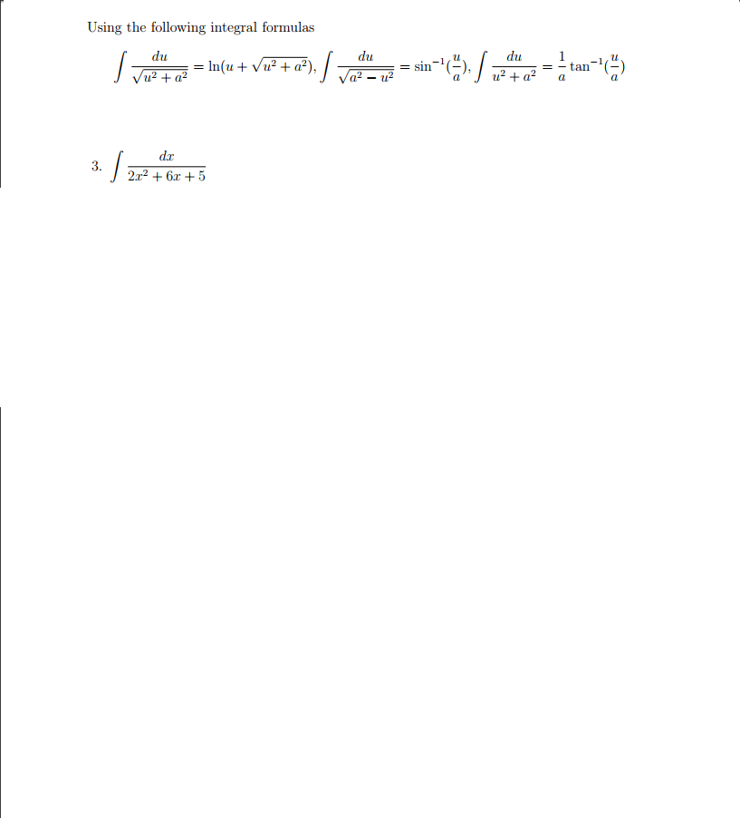 solved-using-the-following-integral-formulas-du-du-1-tu-tan-chegg