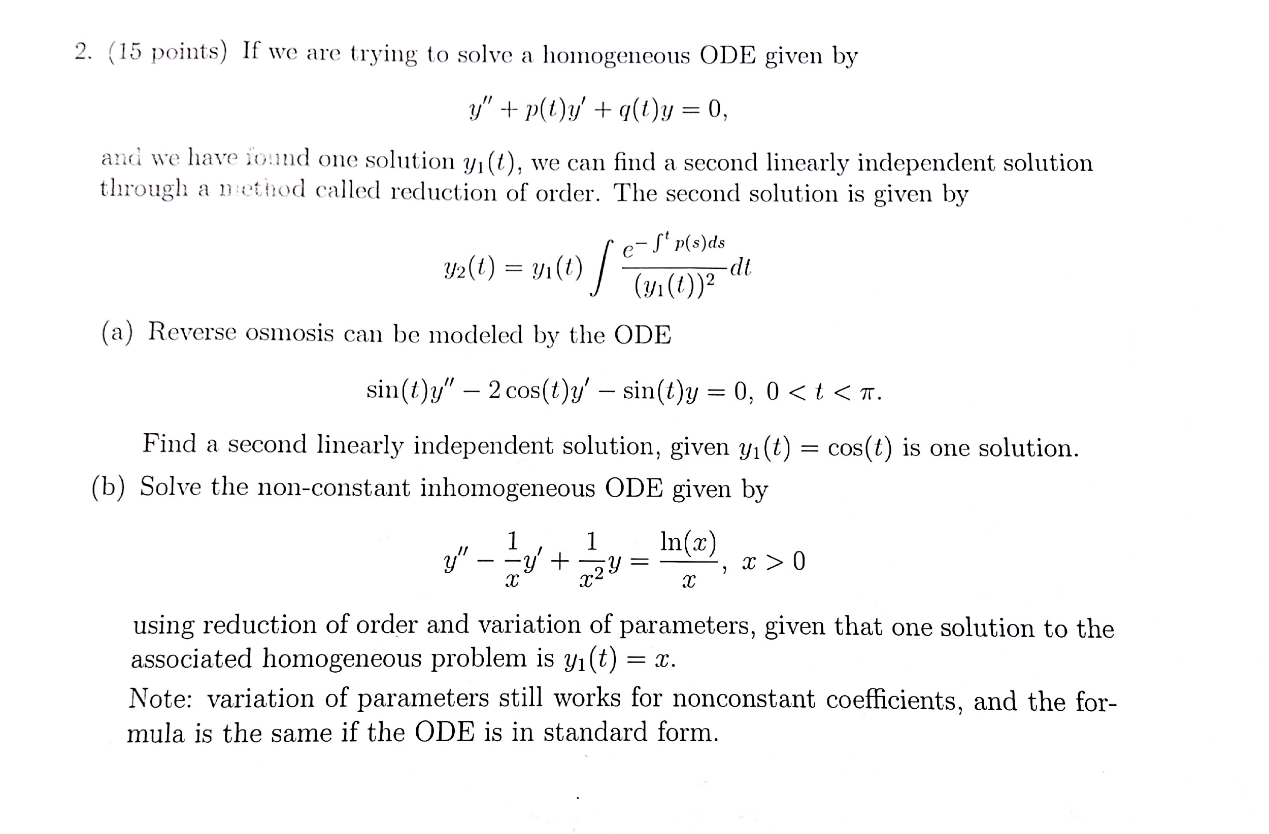 Solved If we are trying to solve a homogeneous ODE given by | Chegg.com