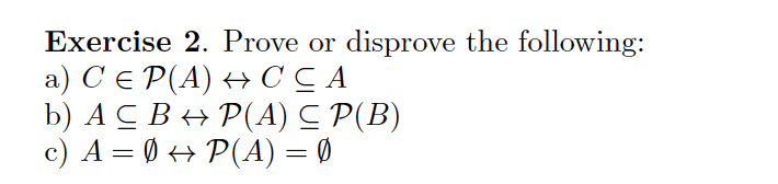 Solved Exercise 2 Prove Or Disprove The Following