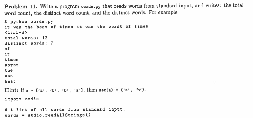 Solved Problem 11. Write a program vords.py that reads words | Chegg.com