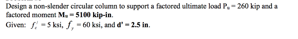 solved-design-a-non-slender-circular-column-to-support-a-chegg