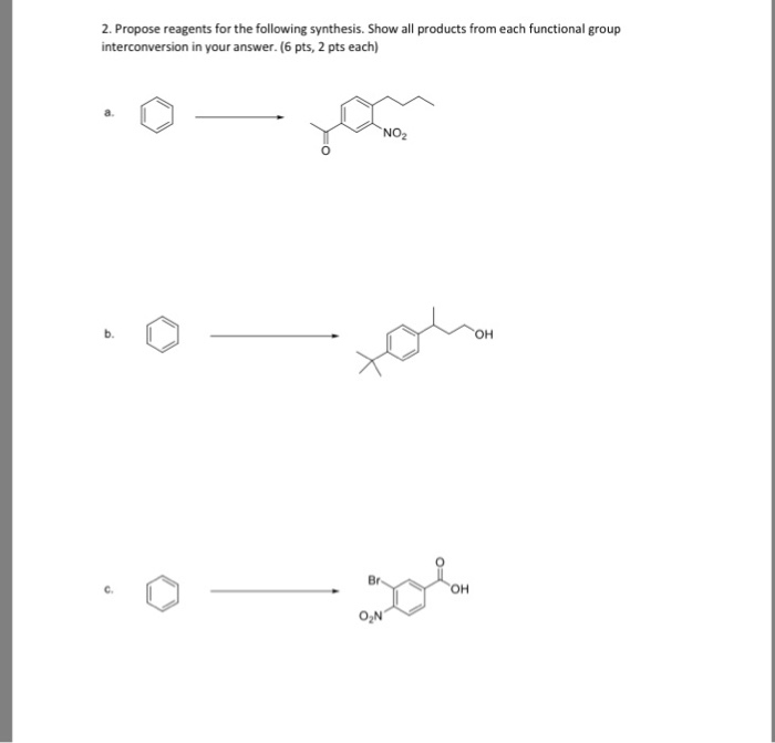 Solved Propose reagents for the following synthesis. Show | Chegg.com