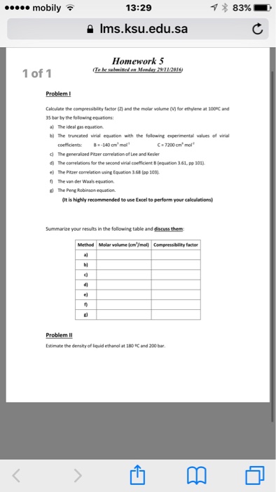 Solved Calculate the compressibility factor (2) and the | Chegg.com