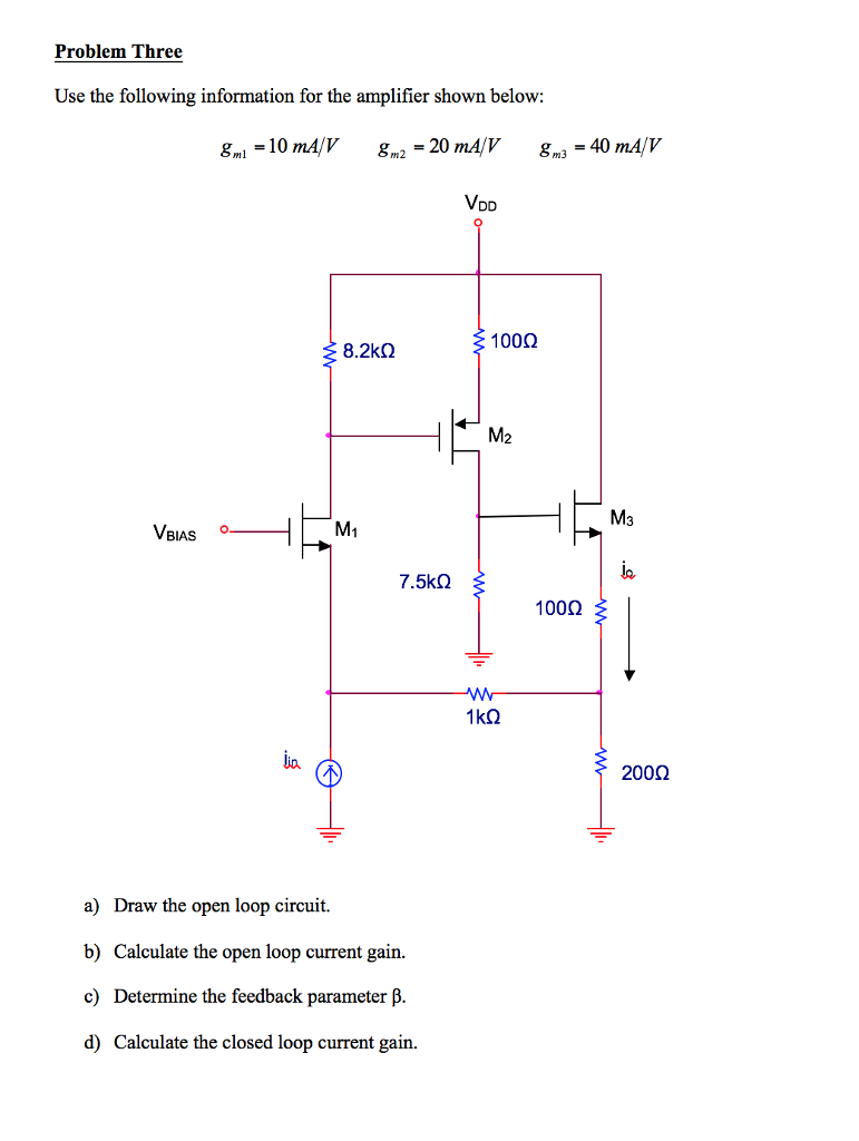 Solved Use the following information for the amplifier shown | Chegg.com