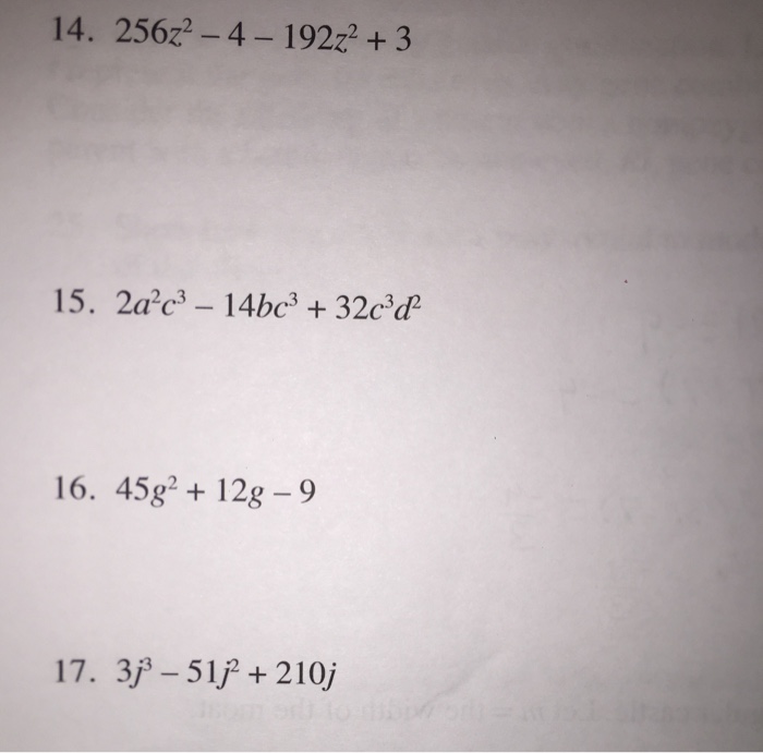 Solved Completely factor the following expressions. 256z^2 | Chegg.com