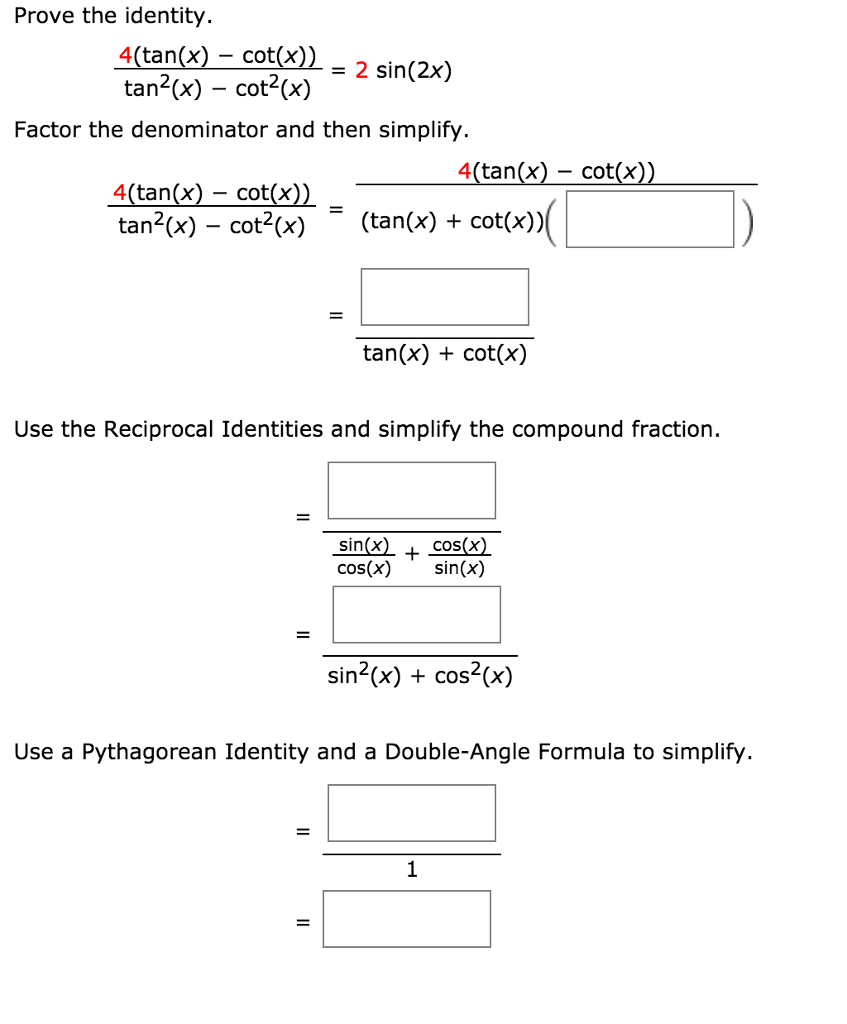 Solved Prove the identity. 4 (tan(x) cot(x))/tan^2(x)