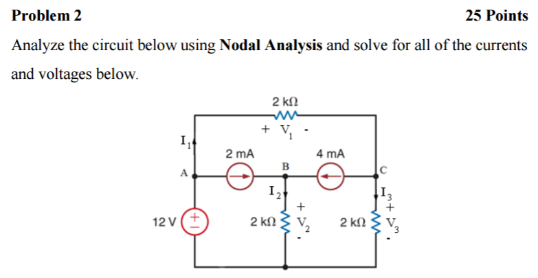 Solved Problem 2 25 Points Analyze the circuit below using | Chegg.com
