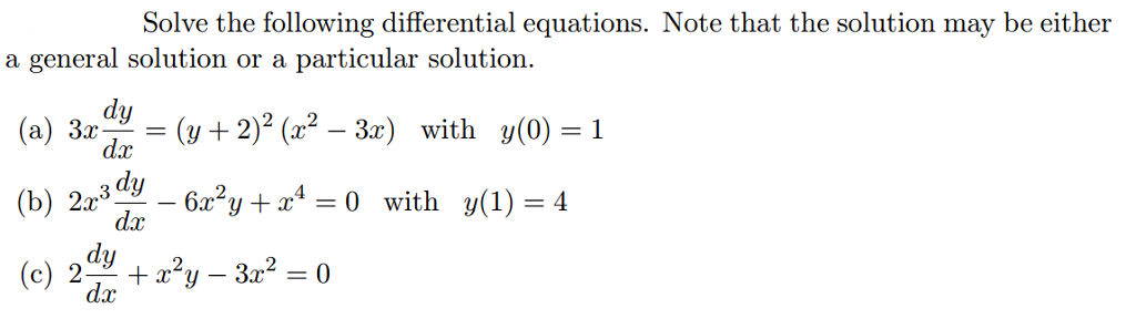 Solved Solve the following differential equations. Note that | Chegg.com