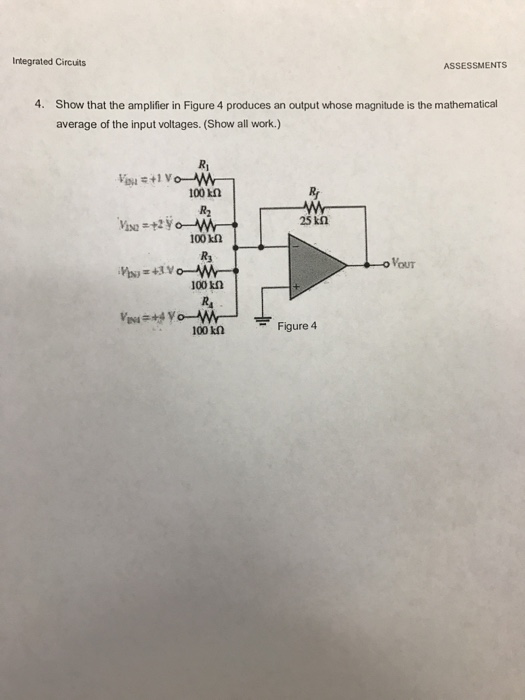 Solved Show that the amplifier in Figure 4 produces an | Chegg.com