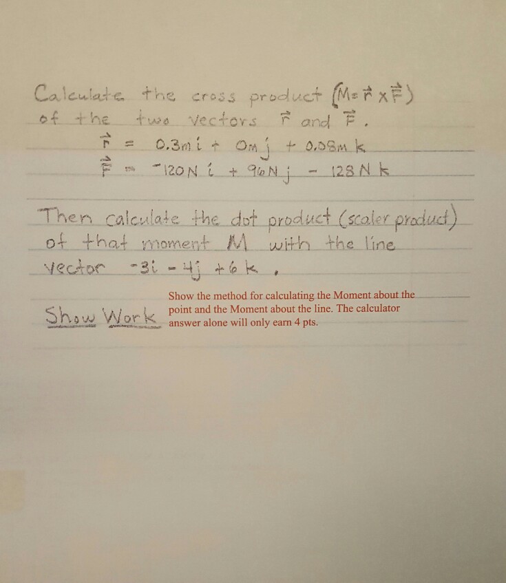 Solved Calculate the cross product (M = r vector times F | Chegg.com