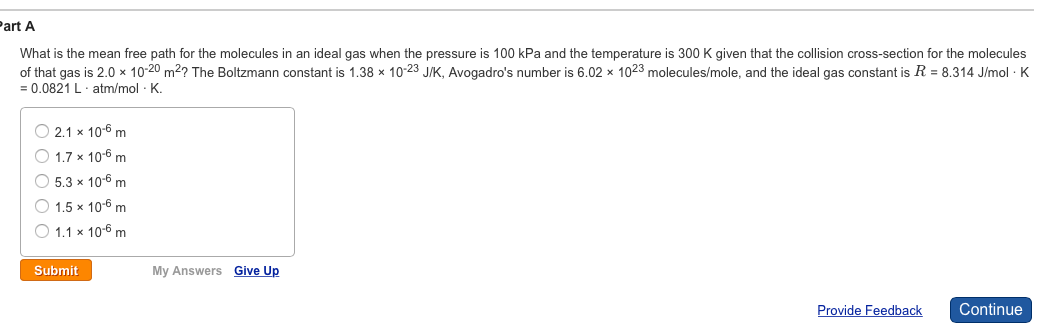 Solved What is the mean free path for the molecules in an | Chegg.com