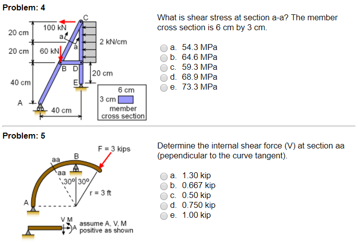 Solved Problem 4 What Is Shear Stress At Section A a The Chegg