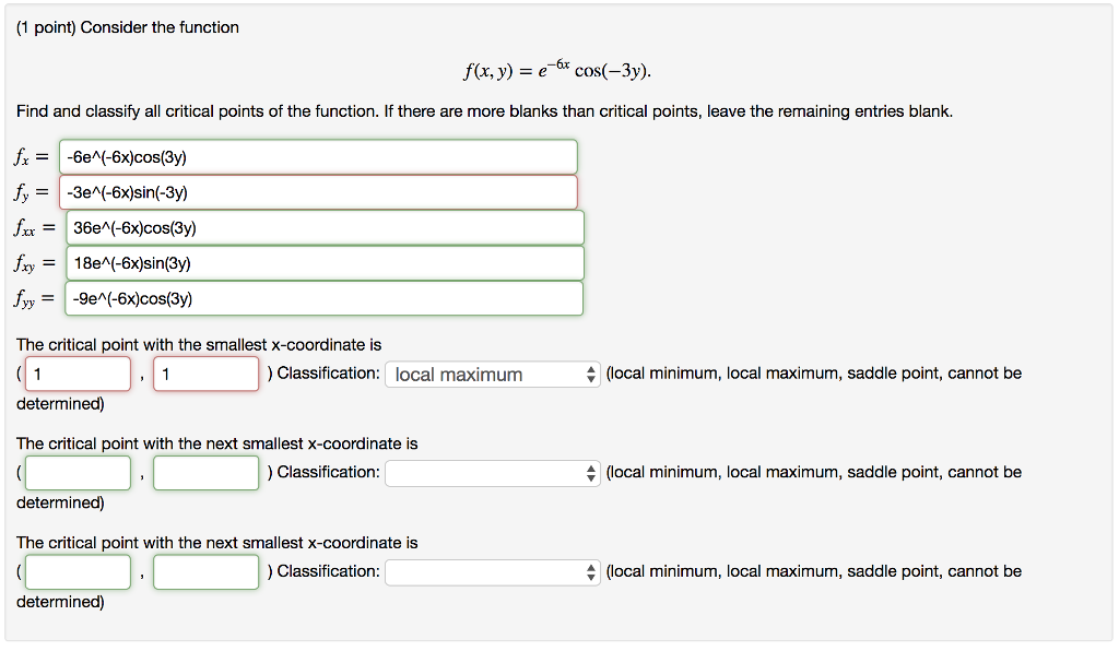 Solved Consider the function f(x,y)=e−6xcos(−3y). Find and | Chegg.com