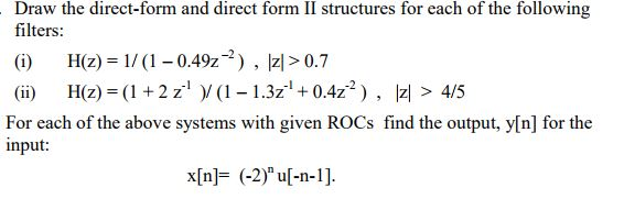 Solved Draw the direct-form and direct form II structures | Chegg.com